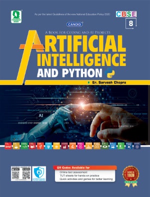 CANDID ARTIFICIAL INTELLIGENCE AND PYTHON-8 – Evergreen Publications ...